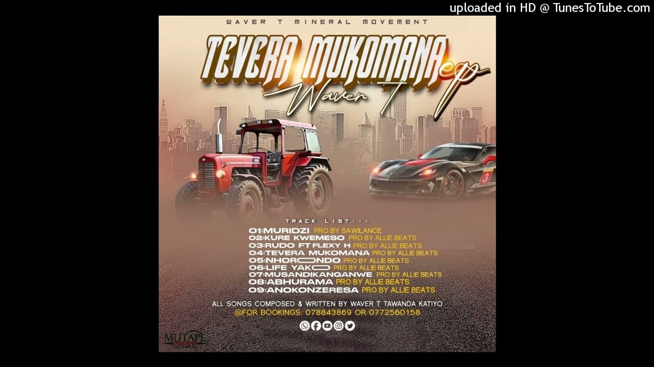 Waver T_-Abhurama (Tevera Mukomana Ep) Official Audio August 2024