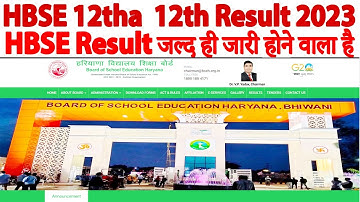 hbse result 2023 hbse result 10th 12th result 2023