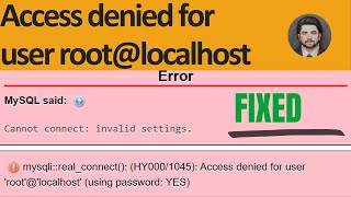 Fix: MySQL Error 1045 (28000) Access denied for user root localhost (using password YES)