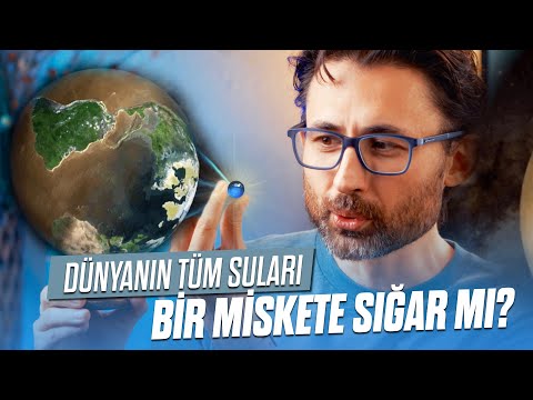 Dünyanın tüm sularını bir miskete sığdırmak