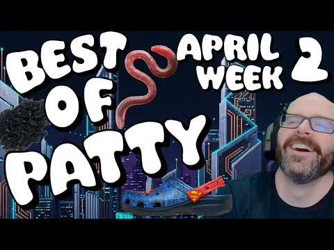 Best of Patty | April 2026 | Week 2