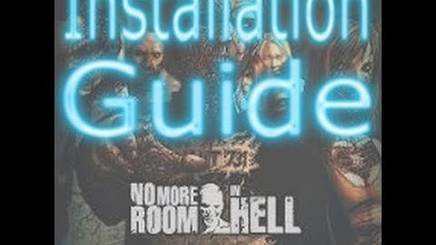 *UPDATED (v1.06)* How To Install No More Room In Hell on Steam!