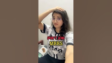 🚨Don’t JOIN MBBS‼️#neet #mbbs #medicalstudent #shorts