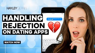 Handling Rejection On Dating Apps 4 Ways to Stay Confident in the Face of Rejection