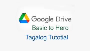 Google Drive Tagalog Tutorial | My Drive Share | Upload File | Upload Folder