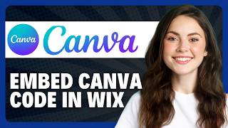 How to Embed Canva Code in Wix in 2026