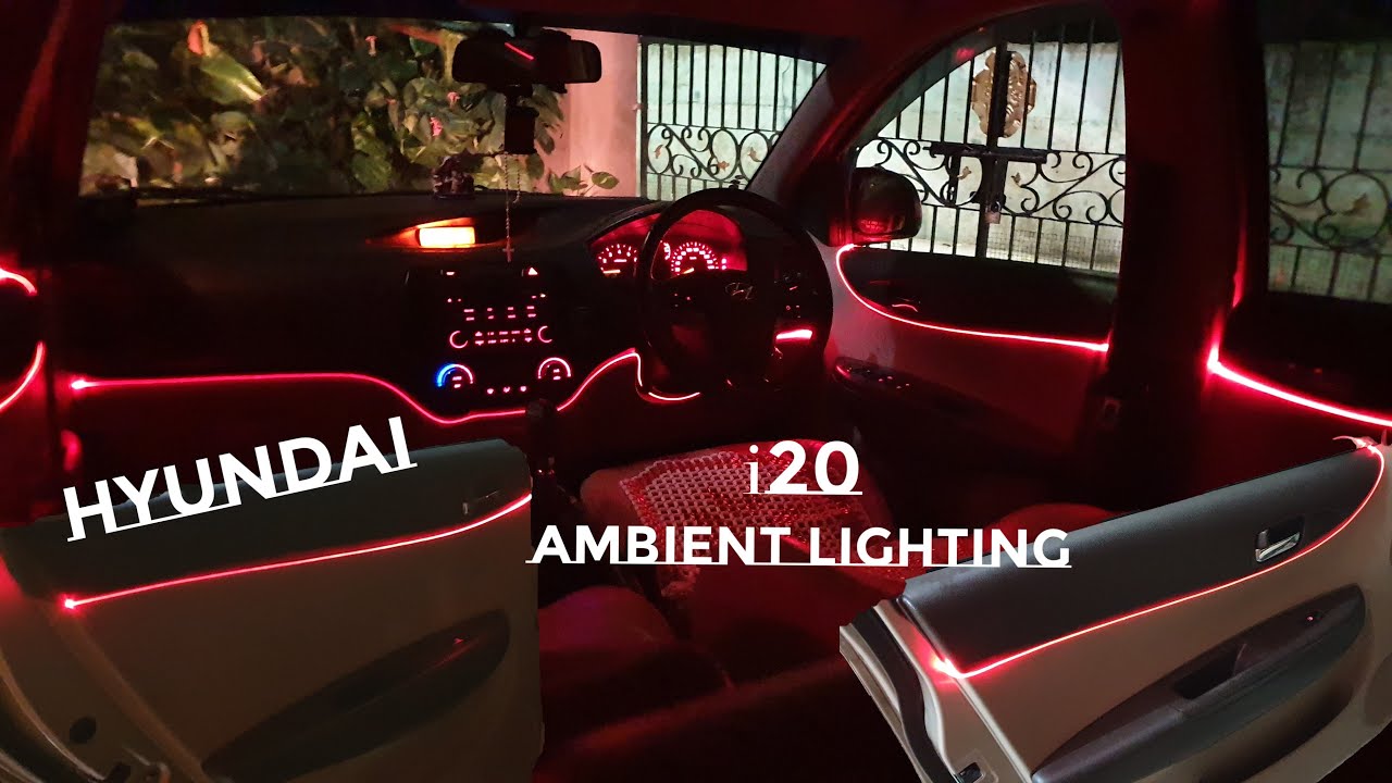 Ambient lighting Hyundai i20 like a Merc(MBZ) YouTube