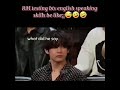 RM Testing BTS Members English Speaking Skills Be Like Bts RM Testing BTS Members English Speaking Skills Be Like Bts