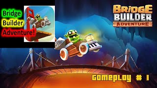 Mastering The Bridge Builder Adventure: Tips & Tricks