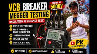 VCB Breaker Megger Testing | Insulation Resistance Test Procedure (Step-by-Step Hindi)