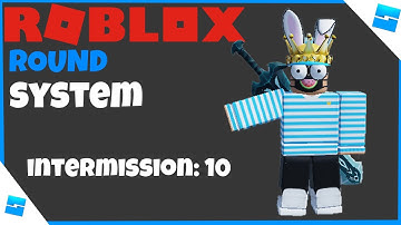 ROBLOX STUDIO Tutorial | How To Make A Round System (VERY Easy!)