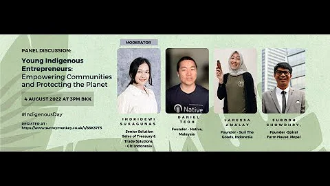 Young Indigenous Entrepreneurs Webinar 2022: Empowering Communities and Protecting the Planet