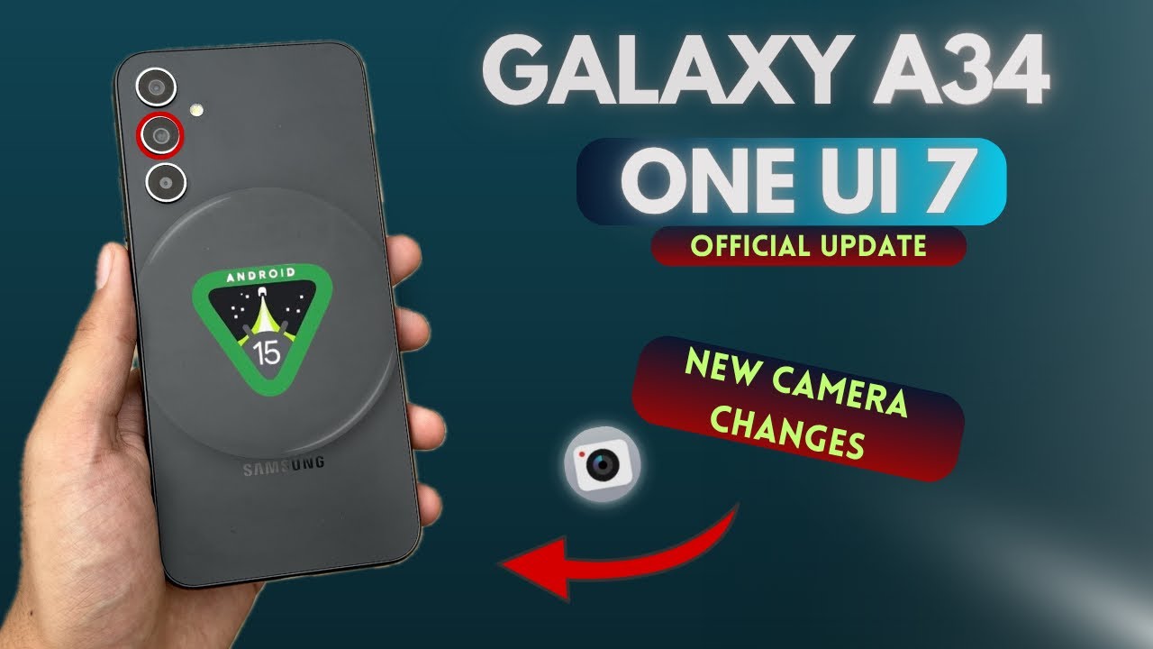 Galaxy A34: Your Camera Just Changed! One UI 7 Features You Need To Know!