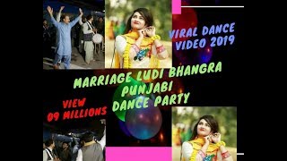 Marriage Ludi Bhangra Romantic Punjabi Dance 15 May 2019