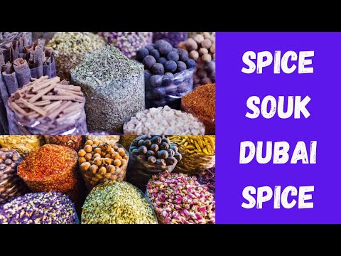 DUBAI SPICES| SPICE SOUK| DUBAI TRADITIONS| GOLD SOUK SPICES| May Cube