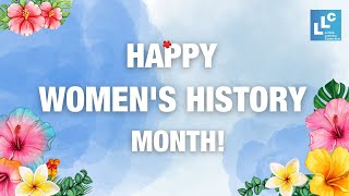 Llc Celebrates Womens History Month