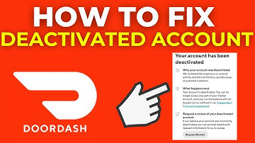 How To Fix Deactivated DoorDash Account (2025)