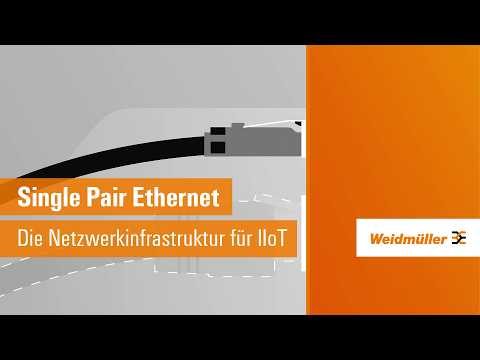 Single Pair Ethernet - Die Netzwerkinfrastruktur für das Industrial IoT