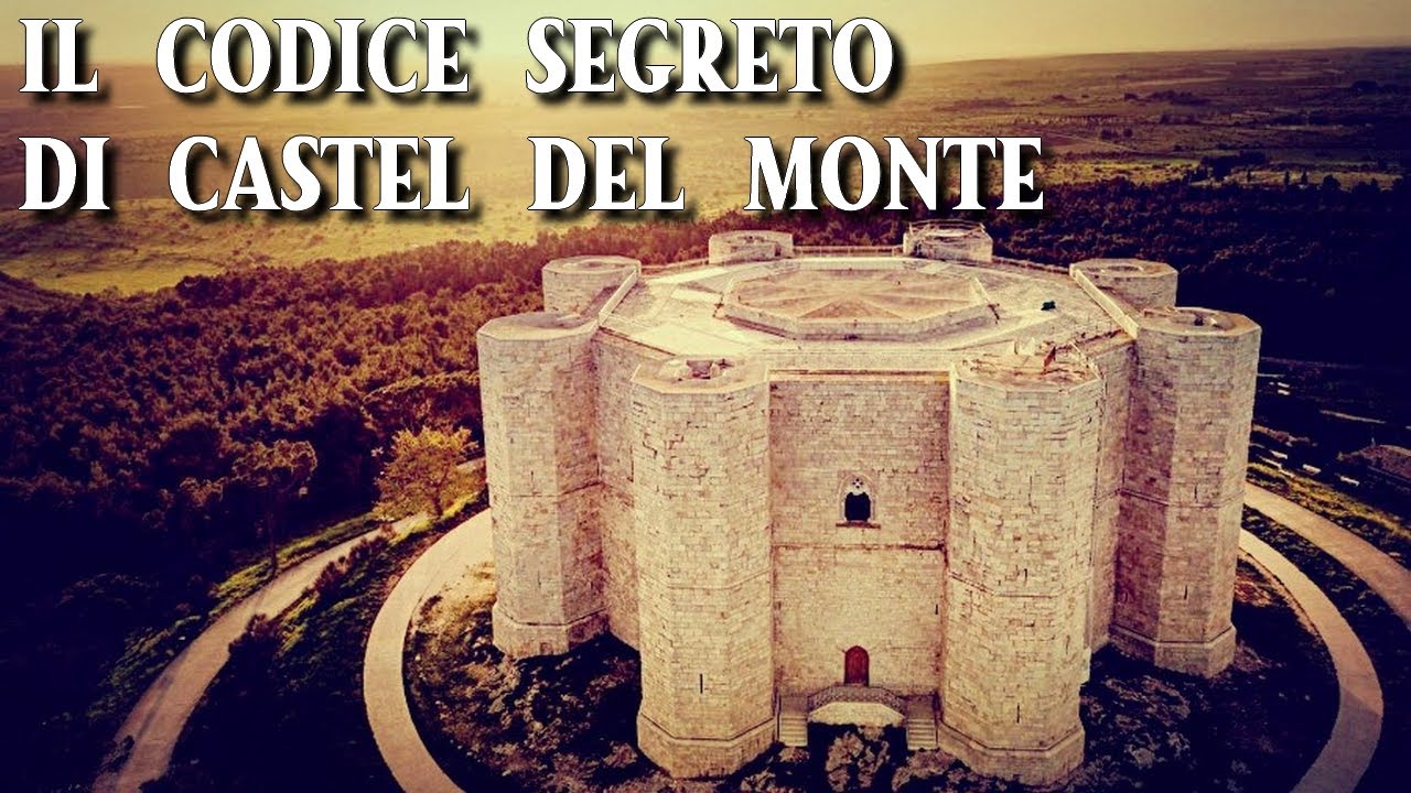 IL CODICE SEGRETO DI CASTEL DEL MONTE