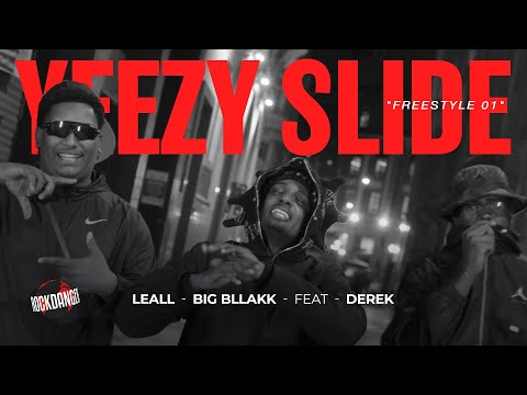 LEALL, Big Bllakk feat Derek - Yeezy Slide \