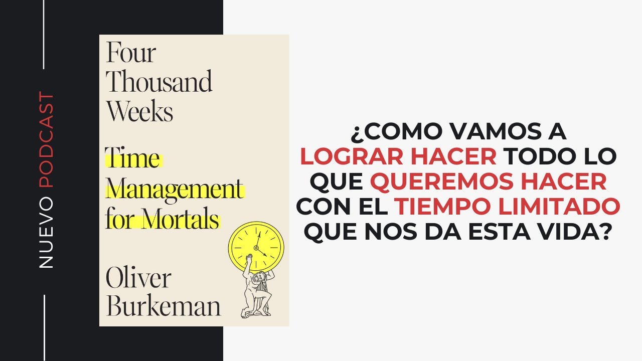 4000 Semanas de Oliver Burkeman 