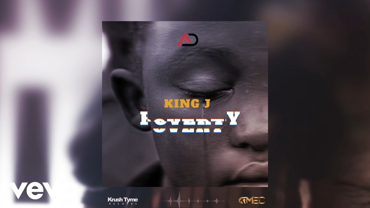 King J - Poverty (Official Audio)