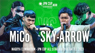 【Elimination Battle】MiCo vs SKY-ARROW｜JPN CUP ALL STAR BEATBOX BATTLE 2023 - TAG TEAM名古屋予選 TOP8