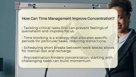 How Can Time Management Improve Concentration? - Admin Career Guide