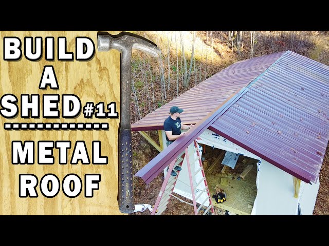 Metal Roof Installation For A Shed - Youtube