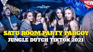 DJ PARTY PARGOY FULL BASS | JUNGLE DUTCH 2021 FULL BASS.