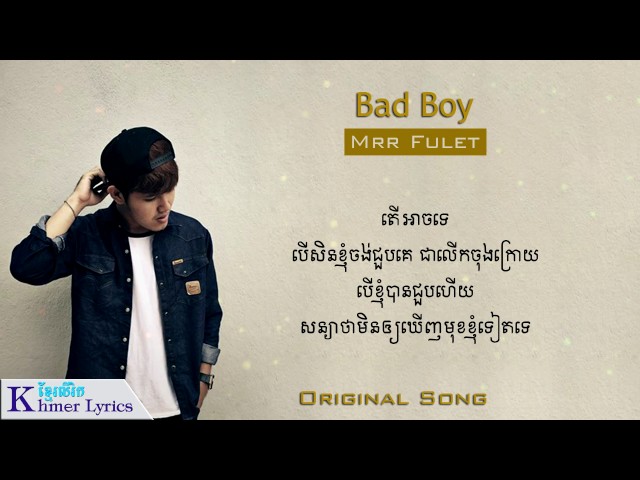 Original Song, Bad Boy - Mrr Fulet [Audio+Lyrics] class=