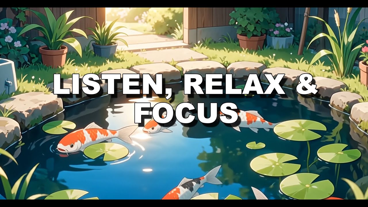 Lo Fi Fish Pond Relaxing