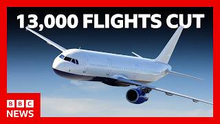 Airlines cut 13,000 flights in May as jet fuel prices soar | BBC News