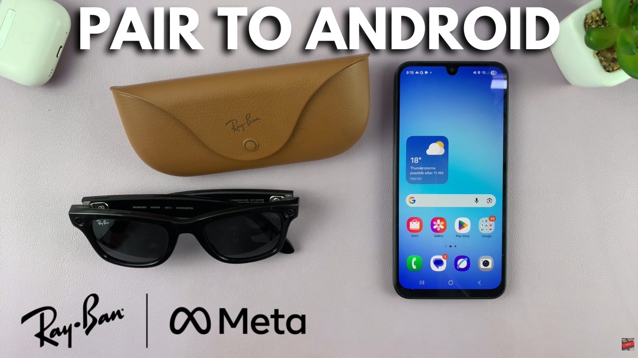 How To Set Up Ray-Ban Meta AI Smart Glasses (Pair With Android Phone)