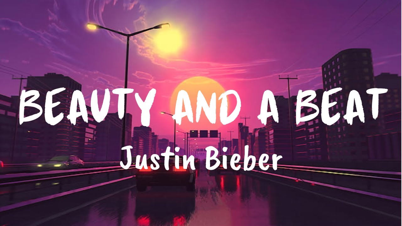 Beauty And A Beat (Lyrics) - Justin Bieber ft. Nicki Minaj - YouTube