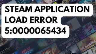 How To Fix Steam Application Load Error 5:0000065434 screenshot 5