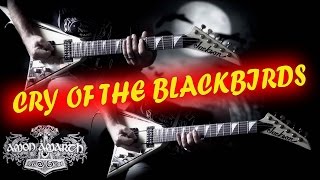 Amon Amarth - Cry Of The Blackbirds FULL Guitar Cover