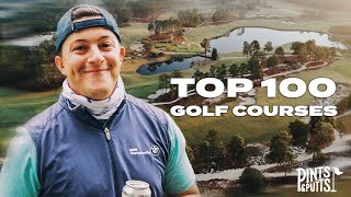 The Quest to Play Golf Digest s Top 100 Public Golf Courses Pints Putts 003