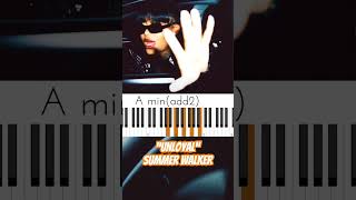 Stunning R&B chords Summer Walker “Unloyal” 🎹🎹 128 bpm Em #Unloyal #UnloyalChords