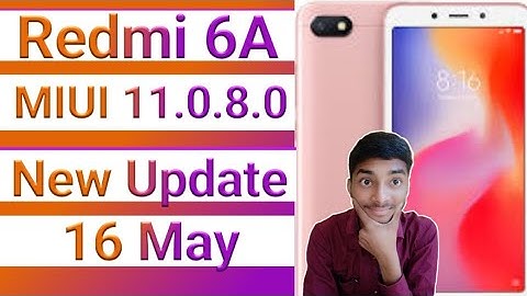 Redmi 6A MIUI  11.0.8.0 | Redmi 6A New Update