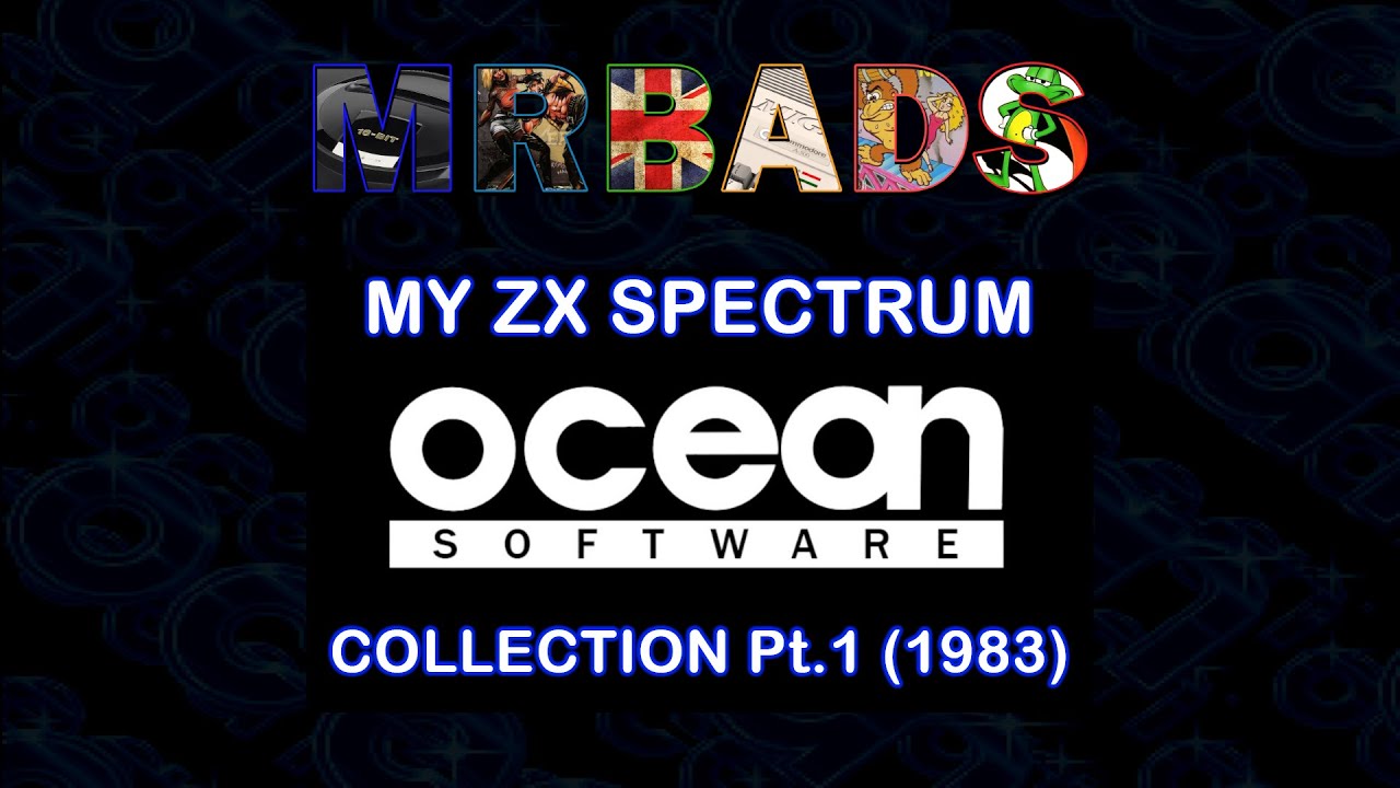 My Sinclair ZX Spectrum Games Collection Pt 1.1 | Ocean Software (1983)