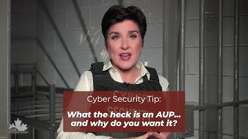 Cyber Security Tip: What the heck is an AUP… and why do you want it?