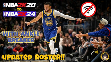 NBA 2K20 TO NBA 2K24 UPDATED ROSTER WITH ANKLE BREAKER on android mobile | Gameplay