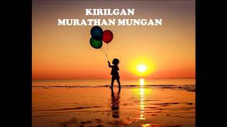 KIRILGAN - MURATHAN MUNGAN / SESLENDİREN: ÖMER KUTBAY Resimi