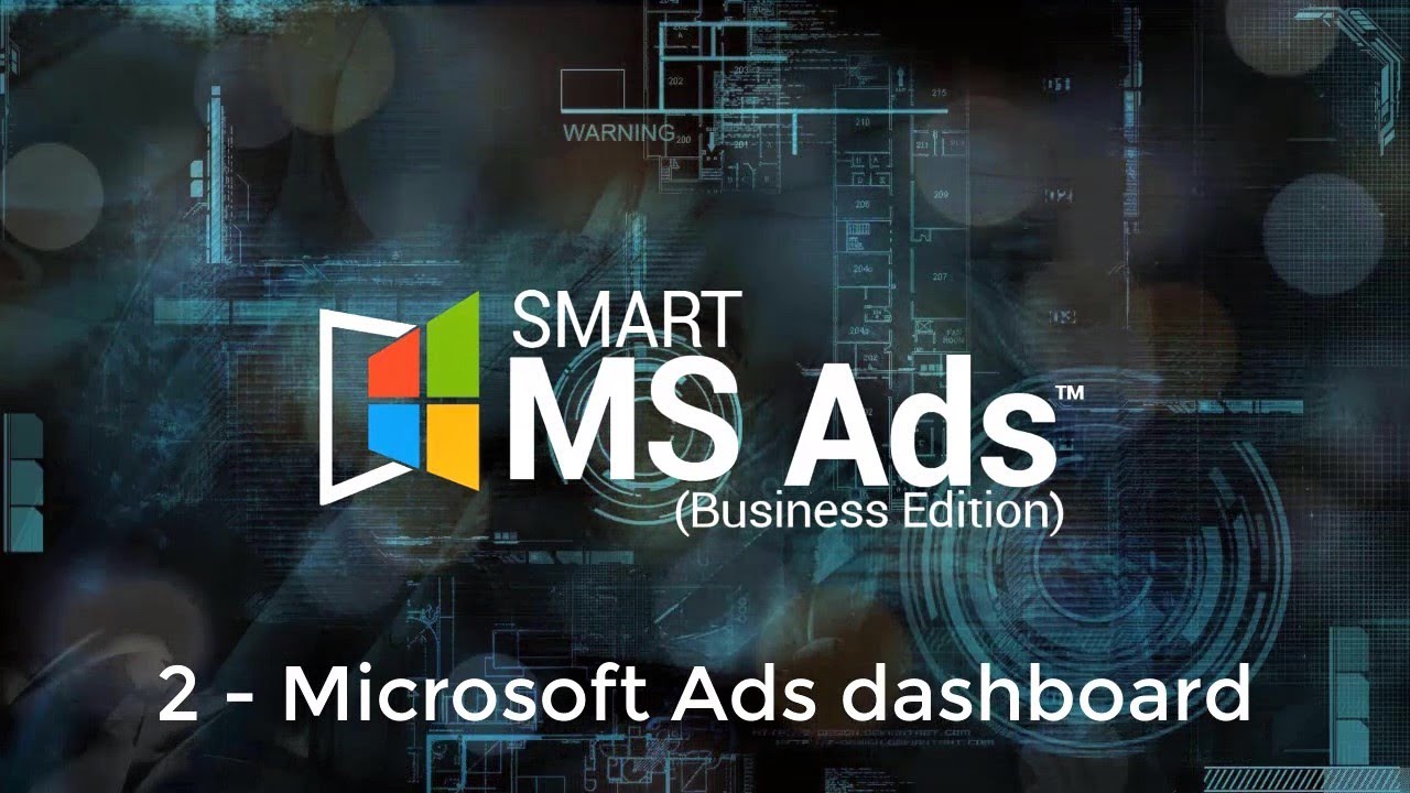 Smart MS Ads Business Edition | Microsoft Ads Step-by-Step Videos ...
