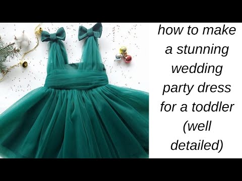 how to make a stunning wedding party dress for a toddler/ wedding reception dress/ tutu infant dress