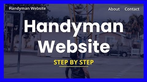 How To Make A Handyman Website (With A Free Domain Name)