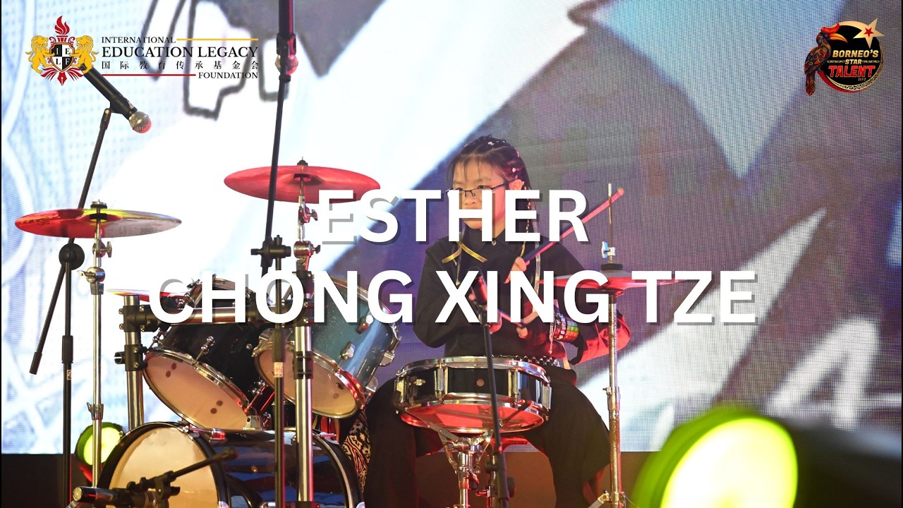 Borneo's Star Talent Semi Final– ESTHER CHONG XING TZE - 婆罗洲星光达人 | 半决赛– ESTHER CHONG XING TZE #BST​