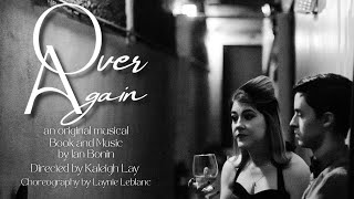 Over Again: An Original Musical