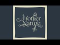 Miniature de la vidéo de la chanson Mother Nature (Re-Recorded 1)